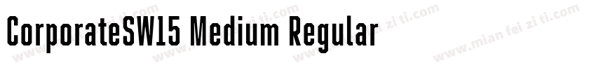 CorporateSW15 Medium Regular字体下载字体转换